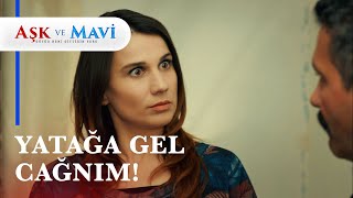 Cemal herkesin içinde Safiye'yi çocuk yapmaya çağırıyor! - Aşk ve Mavi 60. Bölüm