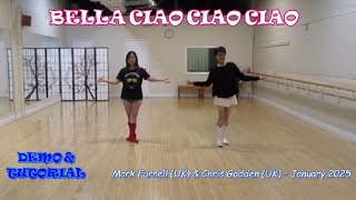 Bella Ciao Ciao Ciao - Line Dance (Dance \u0026 Teach)