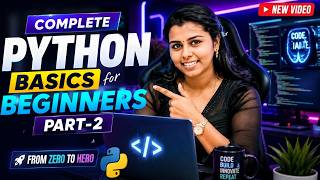 Complete Python Basics for Beginners Part-2 | Keywords, Variables, Data Types, Functions, Input