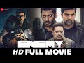 Enemy | Vishal, Arya, Mirnalini Ravi, Mamta Mohandas, Prakash Raj | South Dubbed Full Movie