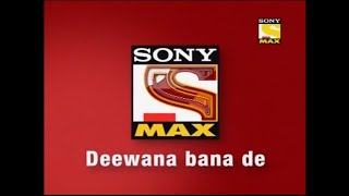 Sony Max Ident (Deewana bana de) (2013)