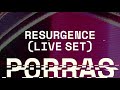 CAMILO PORRAS - RESURGENCE LIVE SET