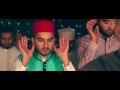 Milad Raza Qadri | Marhaba | Official Video