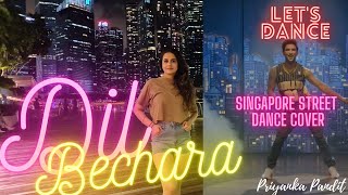 Dil Bechara-Sushant Singh Rajput-Title Track|Singapore Street Cover|Sanjana Sanghi|A.R. Rahman