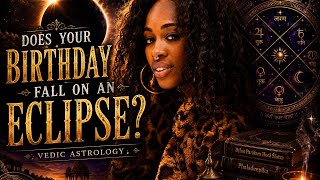 Does Your BIRTHDAY Fall On An ECLIPSE?