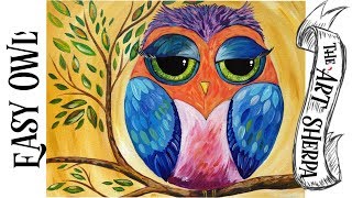 Very EASY Colorful Owl | Acrylic Painting Lesson for Beginners | TheArtSherpa