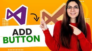 How to Add Button to Visual Studio (Best Method)