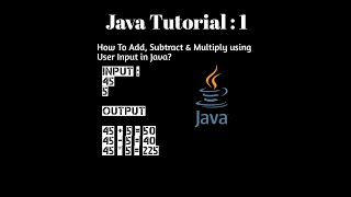 How To Add, Subtract and Multiply in Java Using Scanner Input?