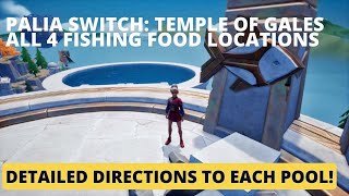 Palia Switch Gales All 4 Food Source Fishing Pool locations how to get to each one detailed direct