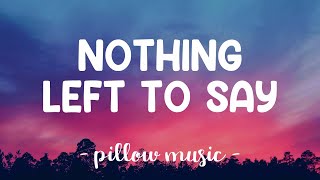 Nothing Left To Say - Imagine Dragons (Lyrics) 🎵