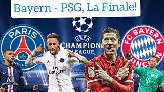 PSG - Bayern! La Finale di UEFA Champions League 2020..Neymar, Mbappe, Lewandowski, Thiago Silva e..