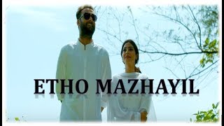 ETHO MAZHAYIL Song