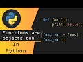 Python Functions are objects