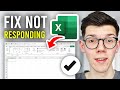 How To Fix Microsoft Excel Not Responding - Full Guide