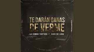 Te Darán Ganas De Verme