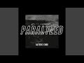 Paralyzed