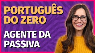 🟣 AGENTE DA PASSIVA || Prof. Letícia Góes