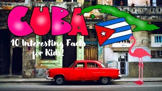 Spanish Speaking Countries of the World ~ CUBA (Interesting Facts for Kids)  | Mi Camino Spanish