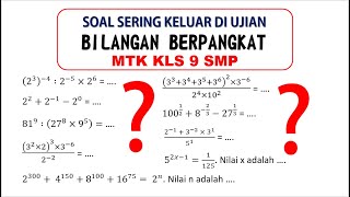 Kumpulan Soal PH PTS PAS ASPD USEK Matematika SMP Kelas 9 - Bilangan Berpangkat dan Bentuk Akar