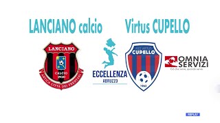 Eccellenza: Lanciano Calcio 1920 -  Virtus Cupello 0-1