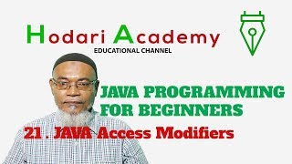 Java Programming for Beginners - 21. Java Access Modifiers