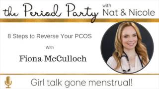 8 Steps to Reverse Your PCOS with Fiona McCulloch - Nicole Jardim