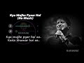 Kya Mujhe Pyaar Hai (Without Music Vocals Only) | KK Lyrics | Raymuse