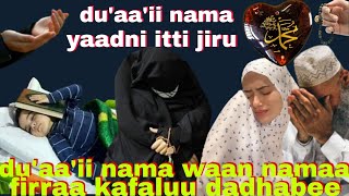 Ustaz Said Aliyyii_du'aa'i nama yaadni itti jiru du'aa'ii Rassuulaa S.A.W.nama haqa namaa firraa