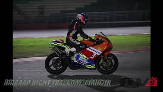 BRAAAP Night Trackday First Ever 2018