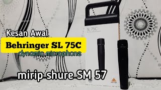 MICROPHONE INI MIRIP SHURE SM57 - BEHRINGER SL 75C - HARGA LEBIH MURAH