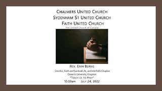 CUC Worship Service, Rev. Erin Burns - Kingston, Ontario July 24, 2022