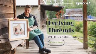 Evolving Threads - Episode 1