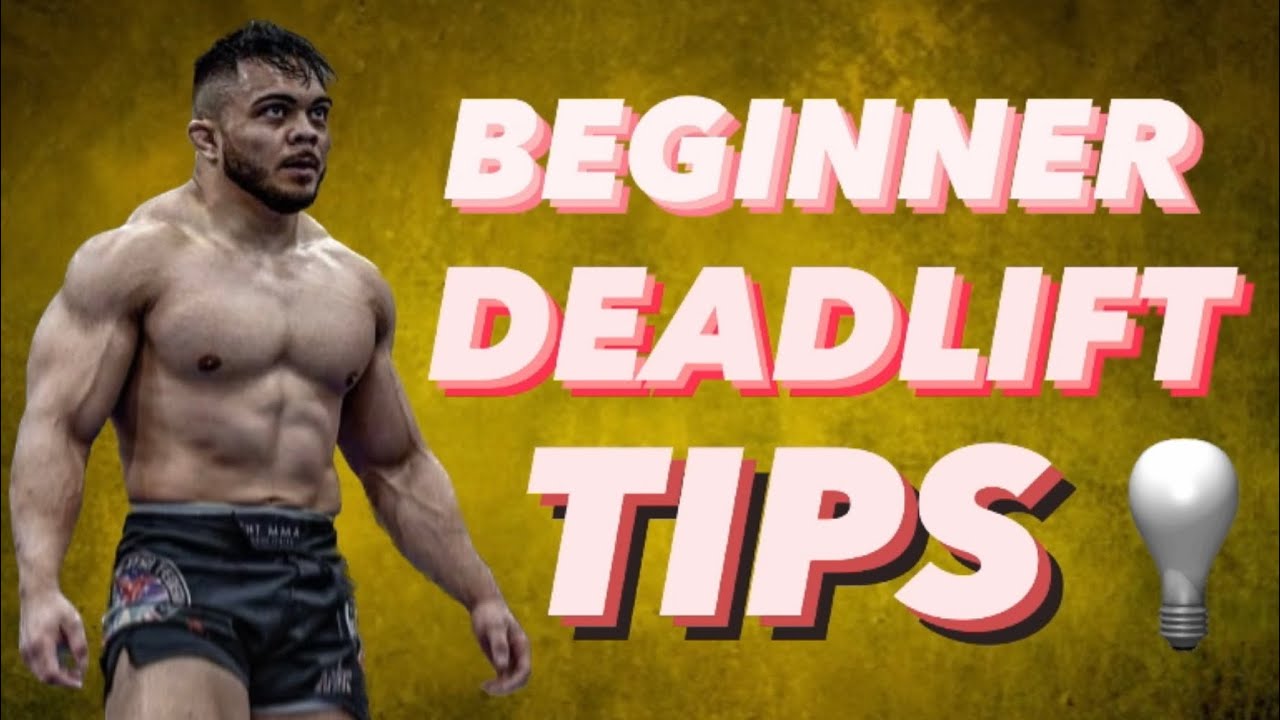 Beginner Deadlift Tips Youtube