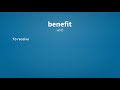 benefit meaning of benefit