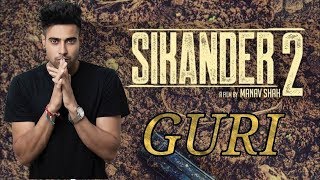 SIKANDER 2 (Dialogue) Guri | Kartar Cheema | Releasing 2nd August | Punjabi Movie