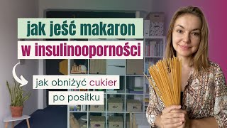 Jak obniżyć indeks glikemiczny posiłku - jak obniżyć glukozę i insulinę po jedzeniu