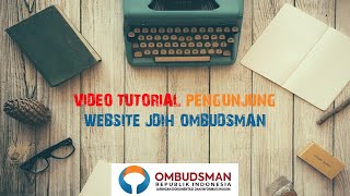 Video Tutorial Penggunaan Website JDIH Ombudsman RI 2022