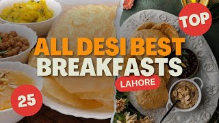 2024's Top Desi Breakfast in Lahore You Won't Want to Miss