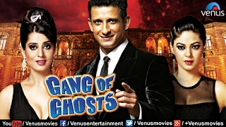 Gang of Ghosts | Hindi Movies Full Movie | Sharman Joshi Movies | Bollywood Full Movies Gang of Ghosts | Hindi Movies Full Movie | Sharman Joshi Movies | Bollywood Full Movies