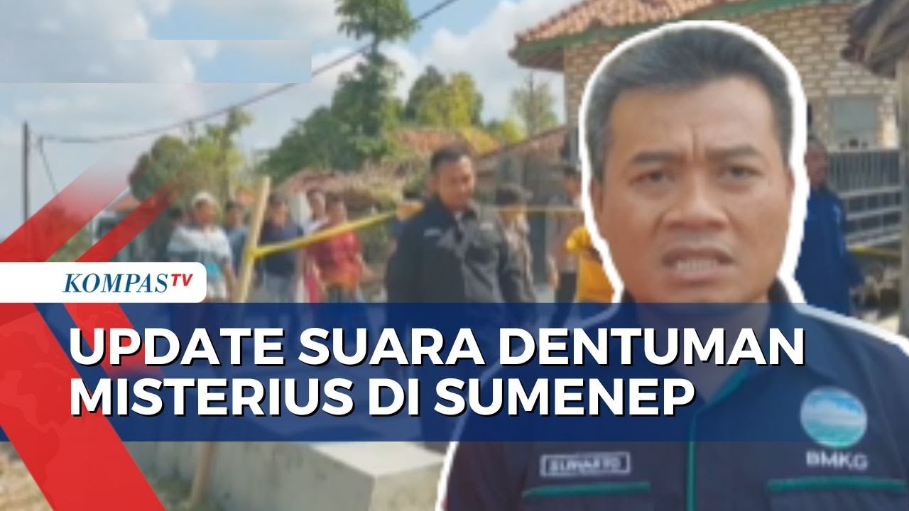 Begini Analisis BMKG Soal Suara Dentuman Misterius Di Sumenep - YouTube