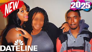 🅽🅴🆆 Dateline NBC 🌹🌹🌹 Social Media Murder 🌹🌹🌹 48 Hours Murder Documentary 2025