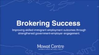Hire Immigrants Webinar: Brokering Success – Improving Skilled Immigrant Employment Outcomes
