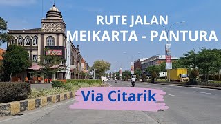 Rute dari Meikarta ke Jalur Pantura via Citarik | Motovlog