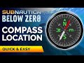 Compass Location | Subnautica Below Zero