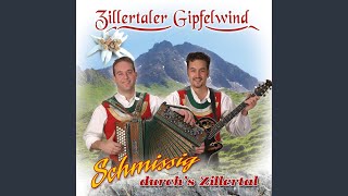 Schmissig durch's Zillertal