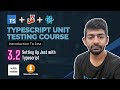 Module 3.2 - Setting up Jest with Typescript - Typescript Unit Testing Course