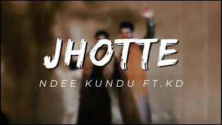 Jhotte || Ndee Kundu ft. KD || Haryanvi Song || Slowed And Reverbed || Spicee Lofi