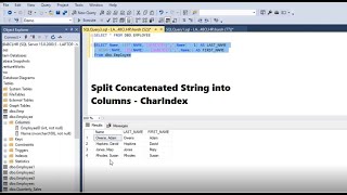 SQL Query | Split Concatenated String into Columns | CharIndex