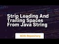 strip leading and trailing spaces from java string