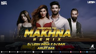 DJ Lesh India | DJ Dan | Makhna | Remix | Arijit Das Visual | Drive | O Makhna Ve Makhna